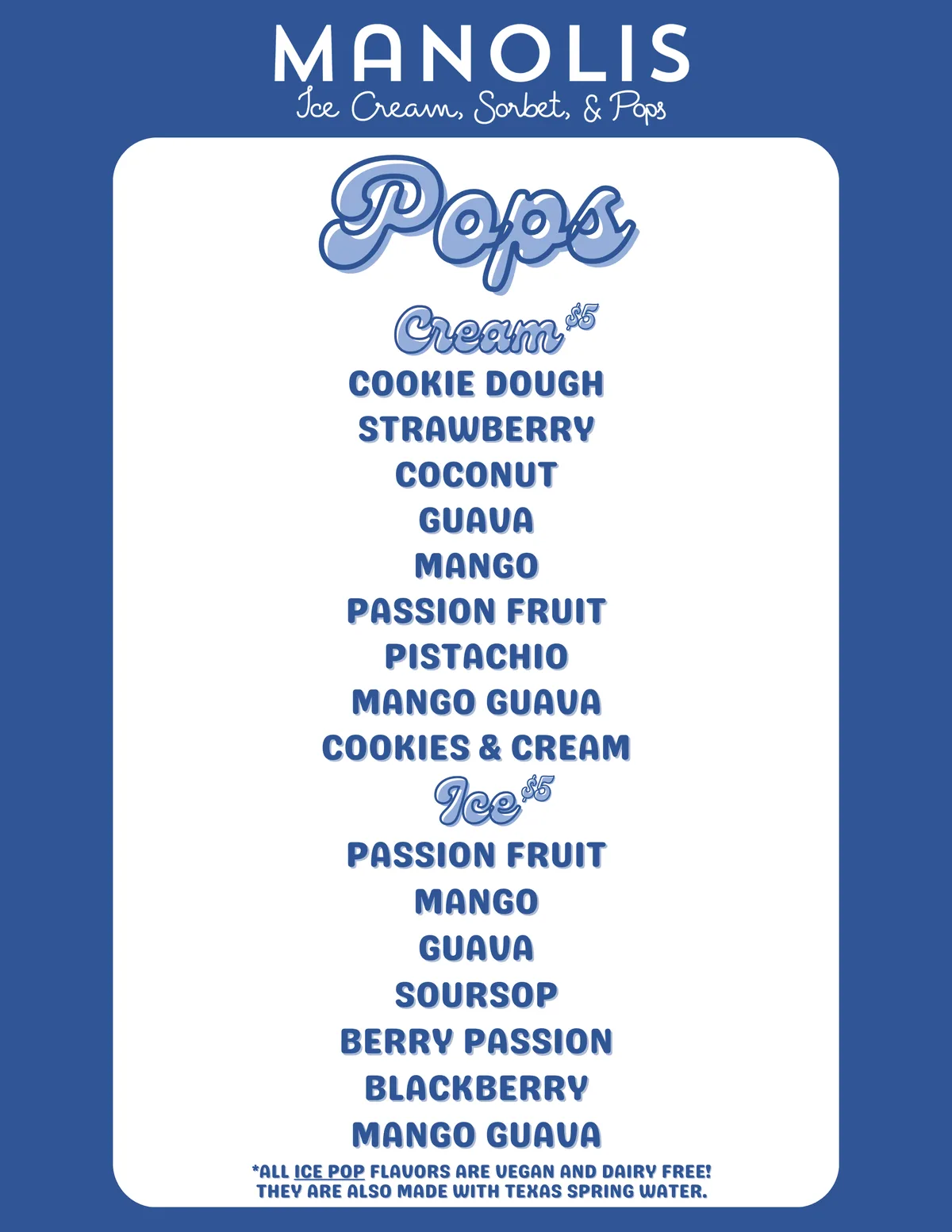 Manolis Pops menu — cream pops and vegan ice pops including Mango, Guava, Passion Fruit, Soursop, Blackberry