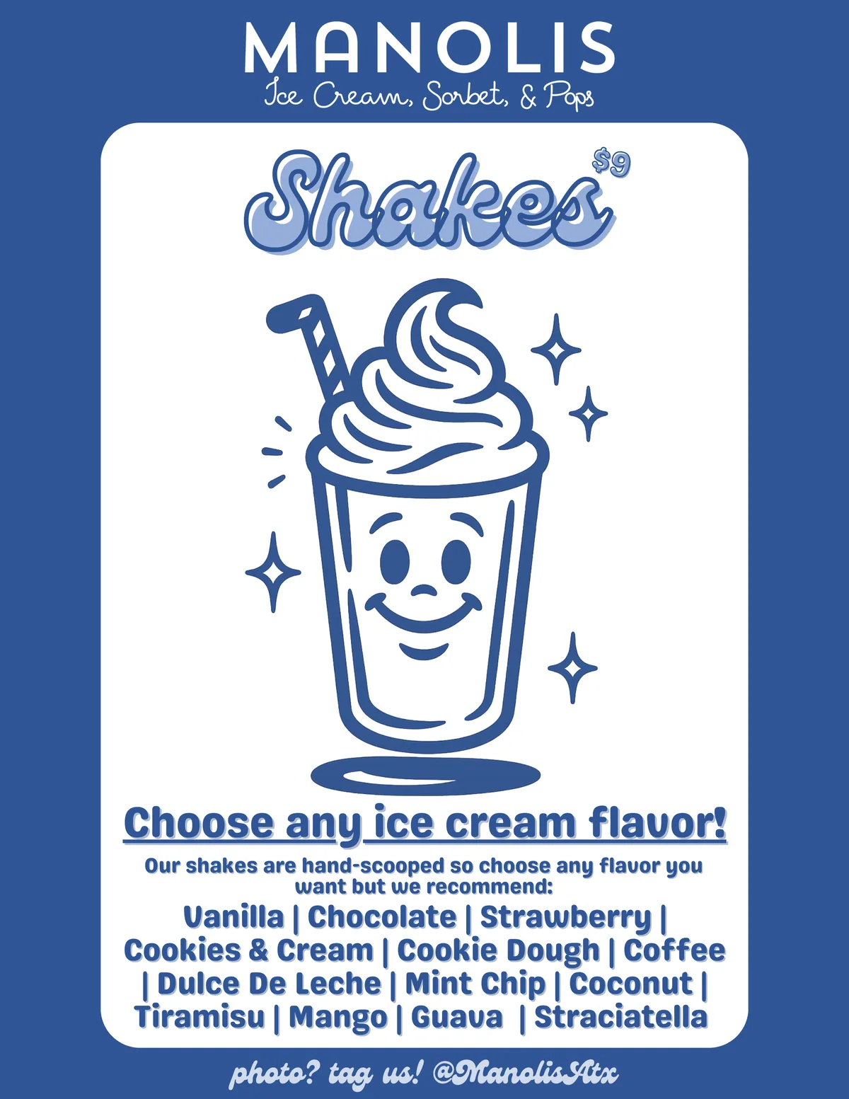 Manolis Shakes menu — hand-scooped shakes in any ice cream flavor, $9